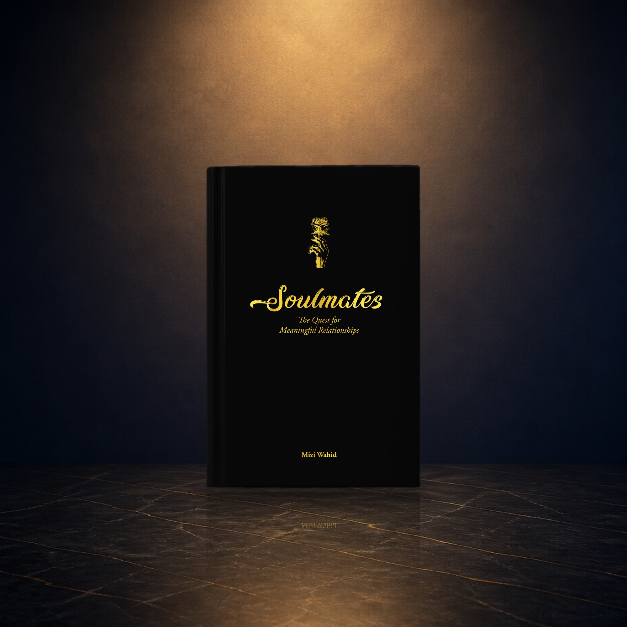 Cover of Soulmates: The Quest for Meaningful Relationships by Mizi Wahid
